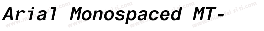 Arial Monospaced MT字体转换